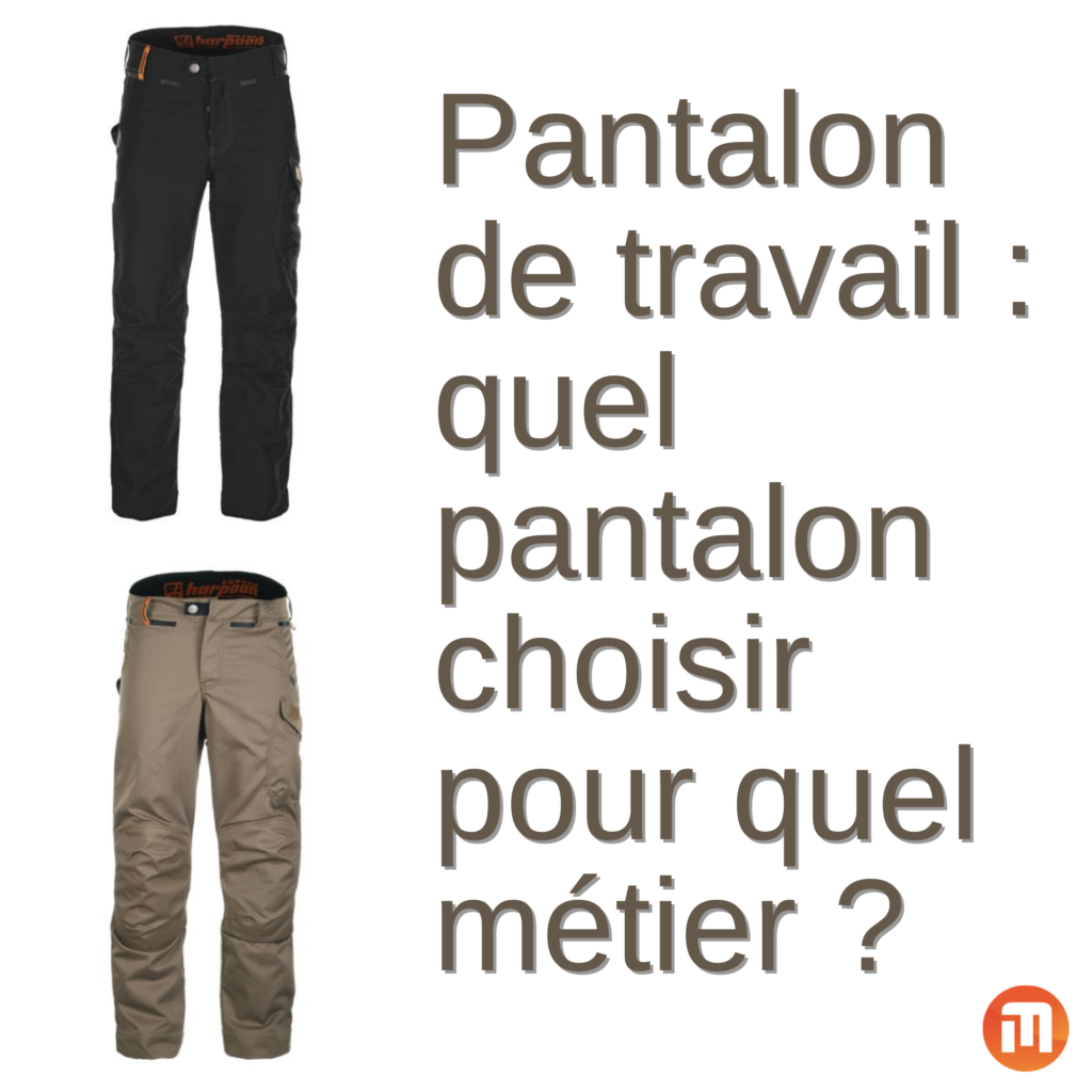 pantalon de travail